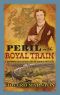 [DI Robert Colbeck 10] • Peril on the Royal Train